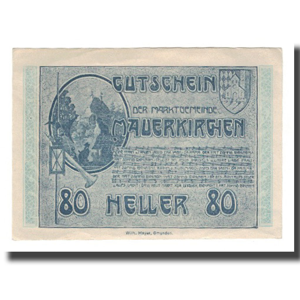Banknot, Austria, Mauerkirchen O.Ö. Gemeinde, 80 Heller, texte 1, 1920