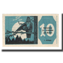 Banknote, Austria, St. Johann am Walde O.Ö. Gemeinde, 10 Heller, texte 1, 1921