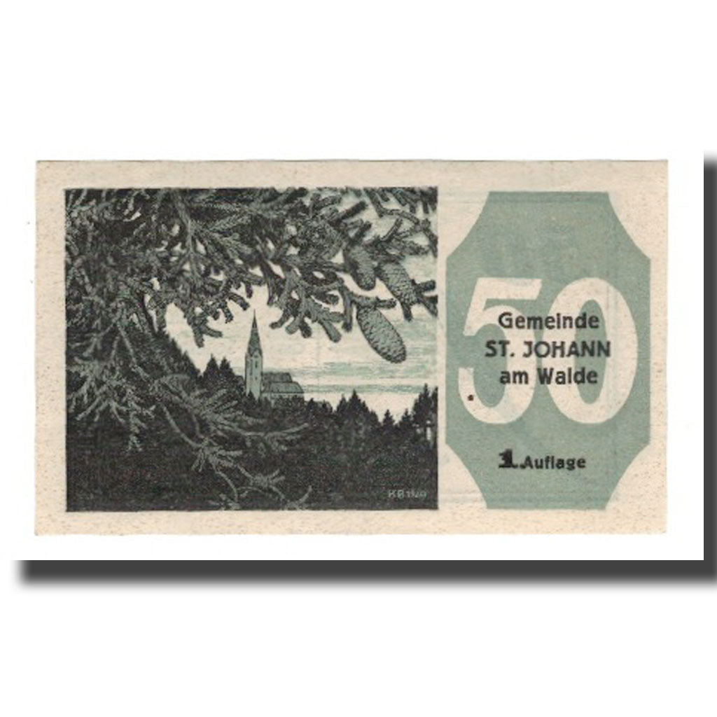 Geldschein, Österreich, St. Johann am Walde O.Ö. Gemeinde, 50 Heller, Texte
