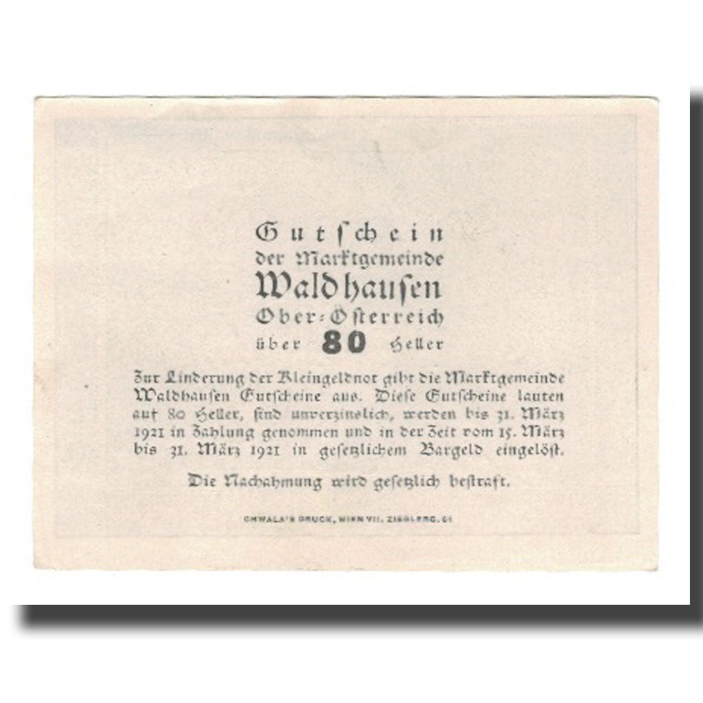 Banknote, Austria, Waldhausen O.Ö. Marktgemeinde, 80 Heller, Texte, 1921