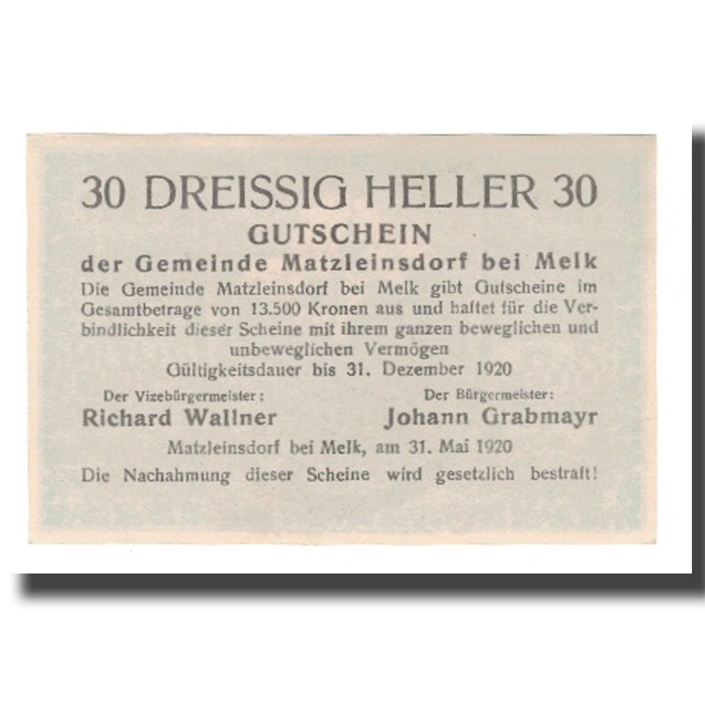 Geldschein, Österreich, Matzleinsdorf bei Melk N.Ö. Gemeinde, 30 Heller