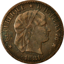 Münze, Haiti, Centime, 1881, S+, Bronze, KM:42
