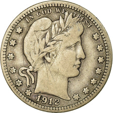 Moneta, USA, Barber Quarter, Quarter, 1912, U.S. Mint, Philadelphia, VF(30-35)