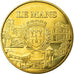 Francia, Token, Jetón turístico, 72/ Le Mans - Blason, 2009, MDP, EBC