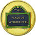 France, Token, Touristic token, Paris - Place de la Tour Eiffel, Souvenirs et