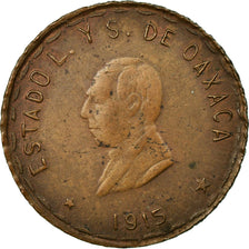 Moneda, MÉXICO - REVOLUCIONARIO, OAXACA, 10 Centavos, 1915, Mexico City, BC+