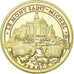 France, Token, Touristic token, le Mont-Saint-Michel, AU(55-58), Cupro-nickel