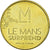 Francia, Token, Touristic token, Le Mans - Ville - Le Mans surprend, Arthus