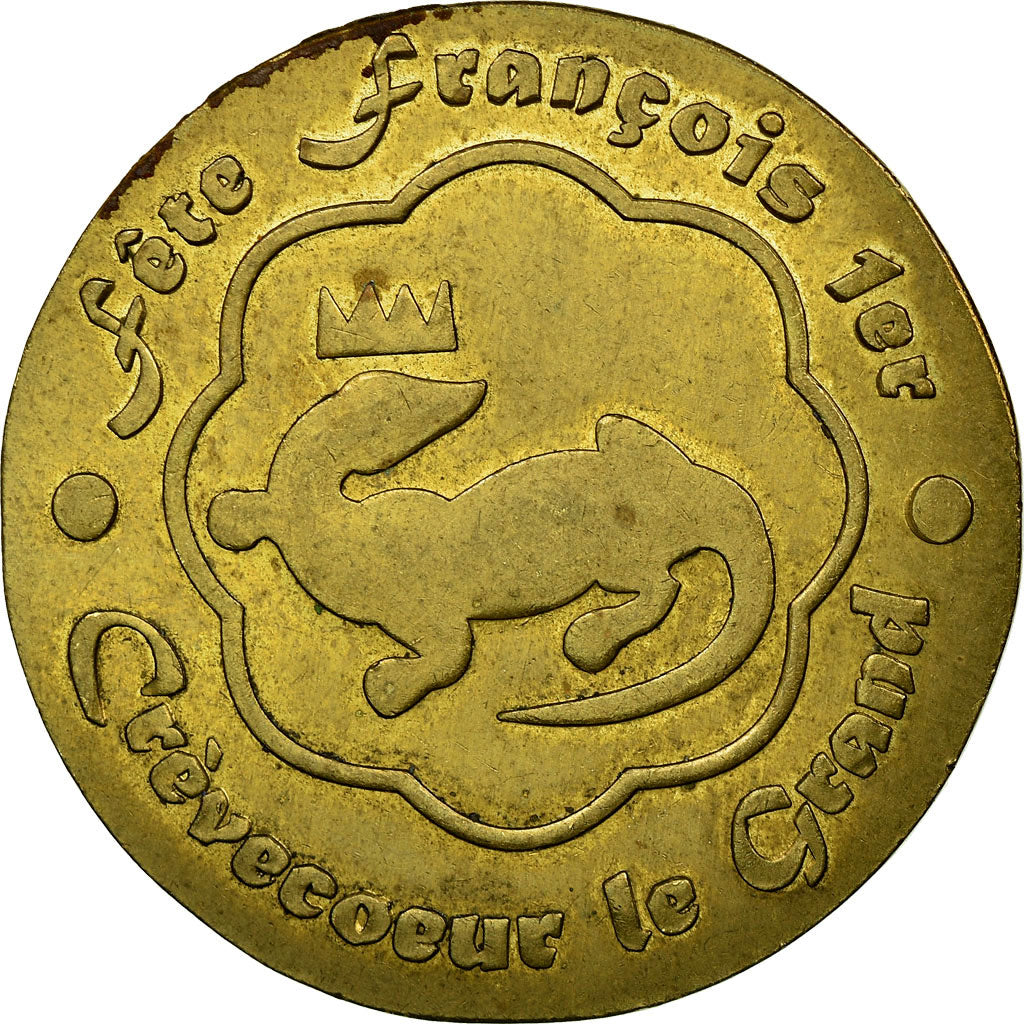 France, Jeton, Jeton Touristique, Crèvecoeur le Grand - Fête de François 1er