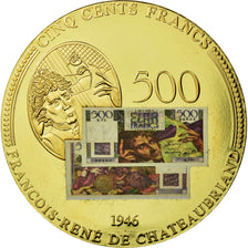 France, Médaille, Les Anciens Francs, billet de 500 Francs Châteaubriand