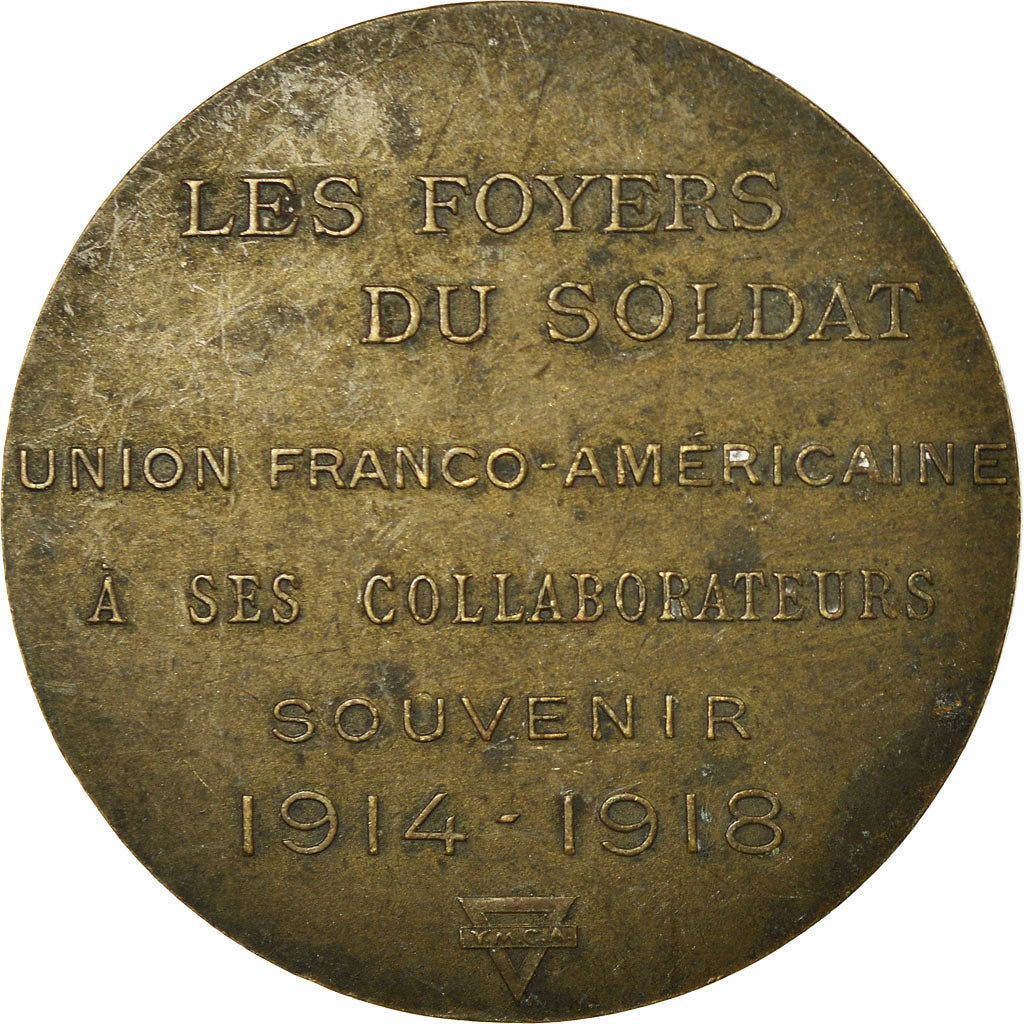 France, Médaille, Les Foyers du Soldat, Union Franco-Américaine, 1914-1918