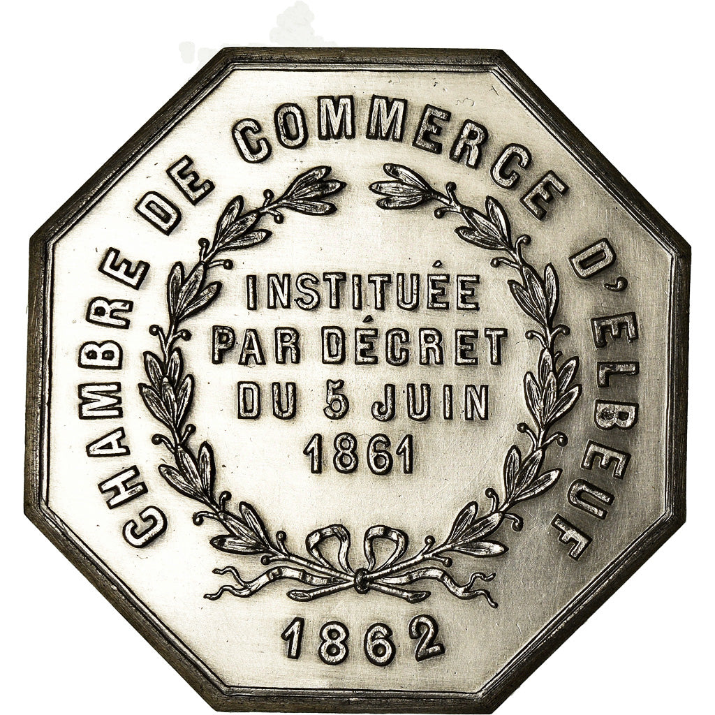 France, Token, Chambre de Commerce d'Elbeuf, 1862, MS(65-70), Silver