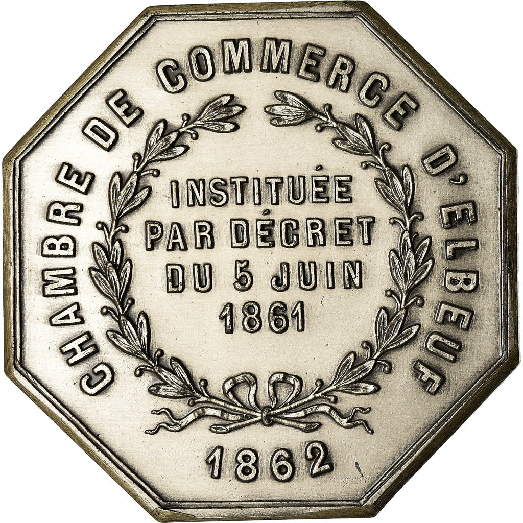 France, Token, Chambre de Commerce d'Elbeuf, 1862, MS(64), Silver