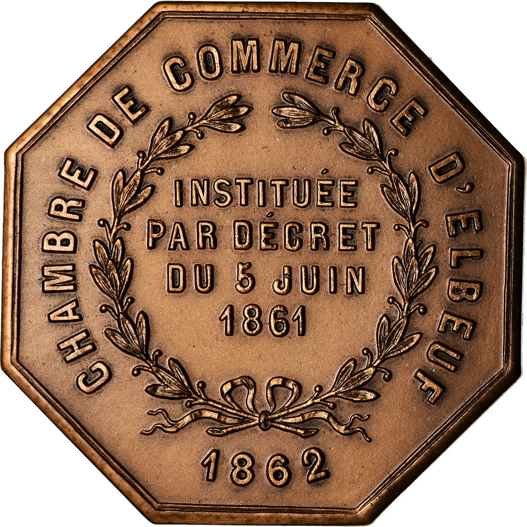 France, Token, Chambre de Commerce d'Elbeuf, 1862, MS(65-70), Bronze