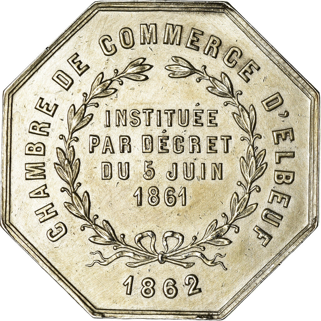 France, Token, Chambre de Commerce d'Elbeuf, 1862, MS(60-62), Silver