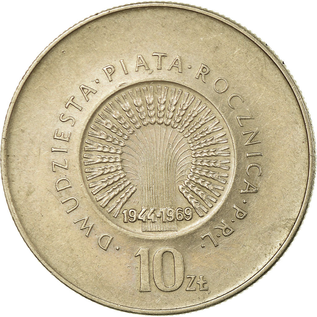 Monnaie, Pologne, 25th Anniversary - Peoples Republic, 10 Zlotych, 1969, Warsaw