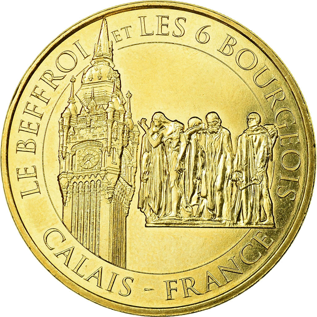 Frankrijk, Token, Toeristisch fiche, Calais - Le Beffroi et les 6 bourgeois