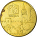 France, Token, Touristic token, Provence - Fréjus, Arts & Culture, VF(30-35)