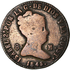 Moneda, España, Isabel II, 8 Maravedis, 1845, Segovia, BC+, Cobre, KM:531.3