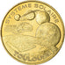 France, Token, Touristic token, Toulouse -  Cité de l'Espace n°6, Arts &