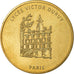 France, Token, Touristic token, Paris - Lycée Victor Dury, Arts & Culture