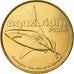 France, Token, Touristic token, Paris - aquerium - Cinéaqua, Arts & Culture