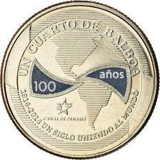 Coin, Panama, 100ème anniversaire du Canal, 1/4 Balboa, 2016, MS(65-70)