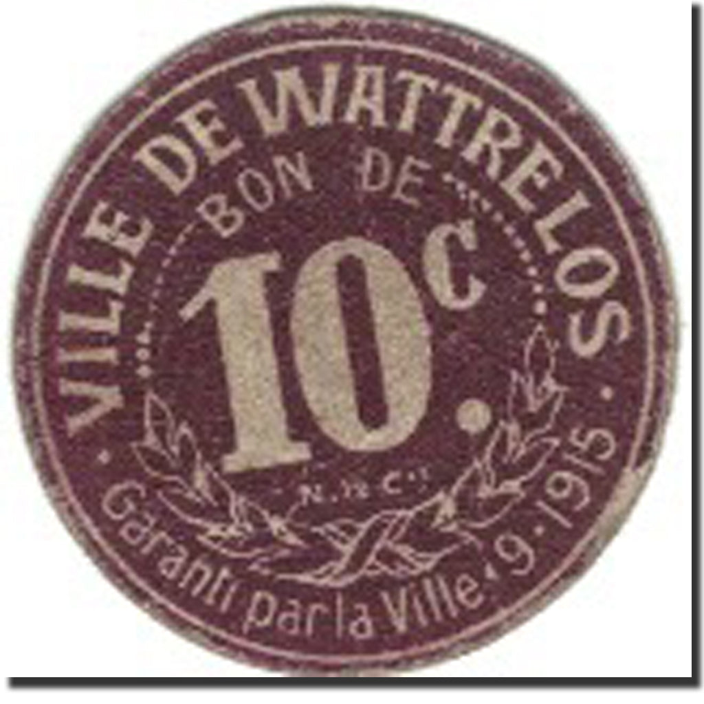 France, Wattrelos, 10 Centimes, 1915, EF(40-45), Pirot:59-3270
