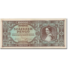Banknote, Hungary, 100,000 Pengö, 1945, 1945-10-23, KM:121a, AU(50-53)