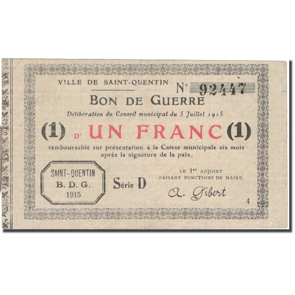 France, Saint-Quentin, 1 Franc, 1915, EF(40-45), Pirot:02-2062