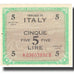 Billet, Italie, 5 Lire, 1943, KM:M18a, SUP+