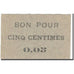 Billet, Algeria, 5 Centimes, valeur faciale, SUP+