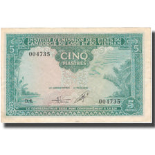 Biljet, FRANS INDO-CHINA, 5 Piastres = 5 Dong, 1953, Undated (1953), KM:106, SUP