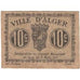 Billet, Algeria, 10 Centimes, Blason, 1917, 1917-03-09, TTB+