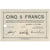 Francja, Mulhouse, 5 Francs, 1940, UNC(63)