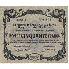 Frankreich, Rethel, 50 Francs, 1917, SS