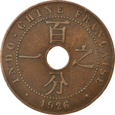 Münze, FRENCH INDO-CHINA, Cent, 1926, Paris, S+, Bronze, KM:12.1