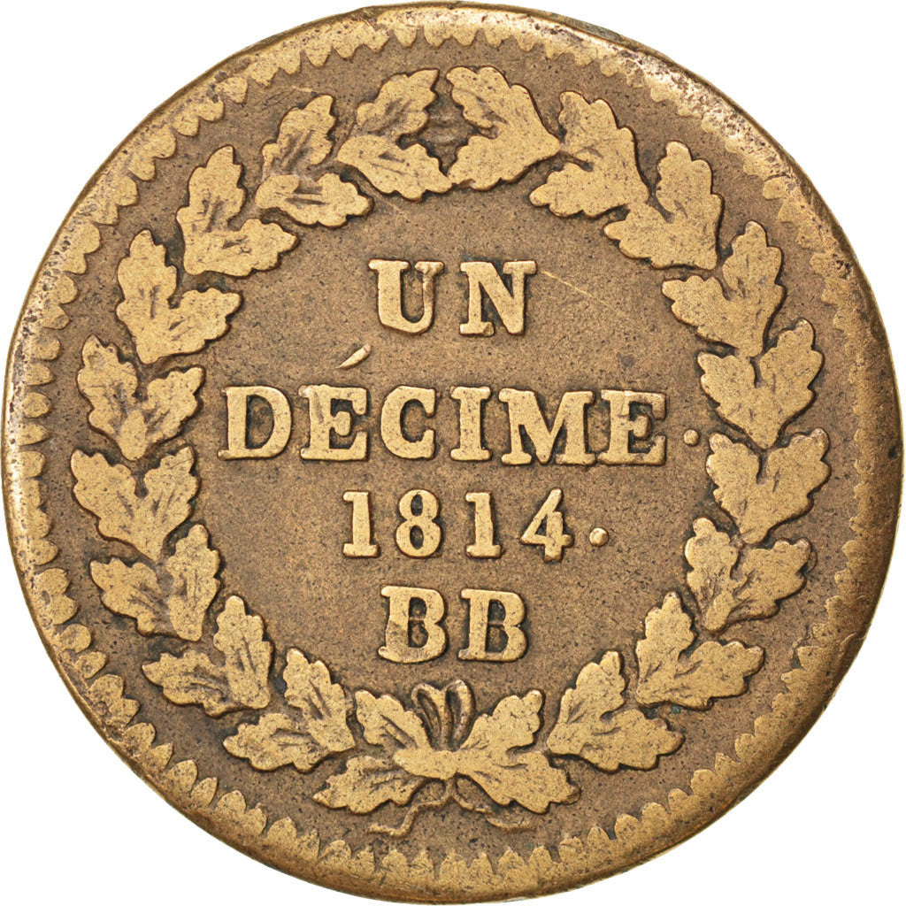 FRANCE, Louis XVIII, Decime, 1814, Strasbourg, KM #701, VF(20-25), Bronze,...