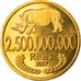 Münze, CABINDA, 2 milliards 500 millions de reais, 2017, UNZ, Bronze-Aluminium