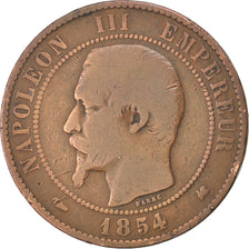 FRANCE, Napoléon III, 10 Centimes, 1854, Bordeaux, KM #771.5, F(12-15), Bronze, 