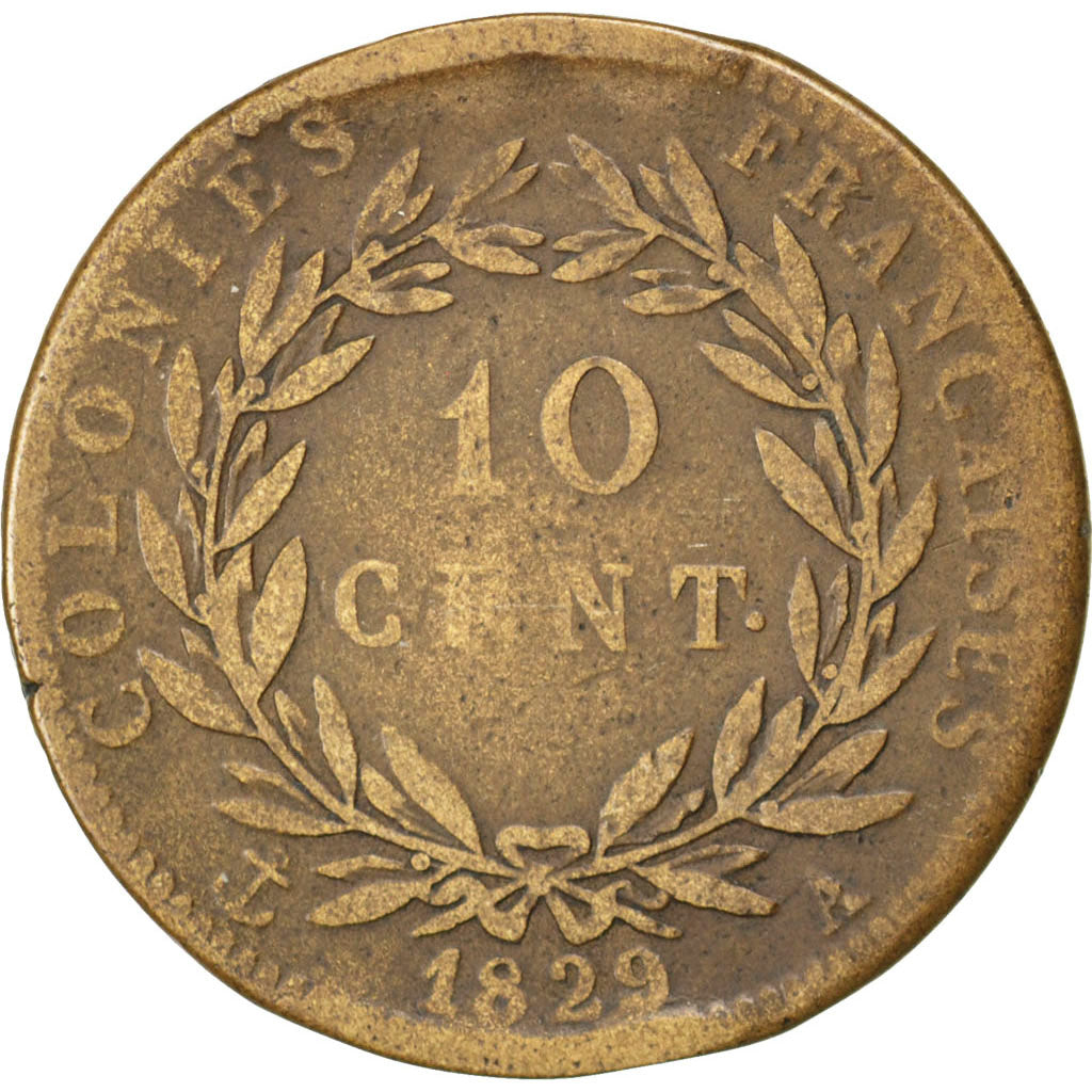 FRENCH COLONIES, 10 Centimes, 1829, Paris, KM #11.1, F(12-15), Bronze, 20.58