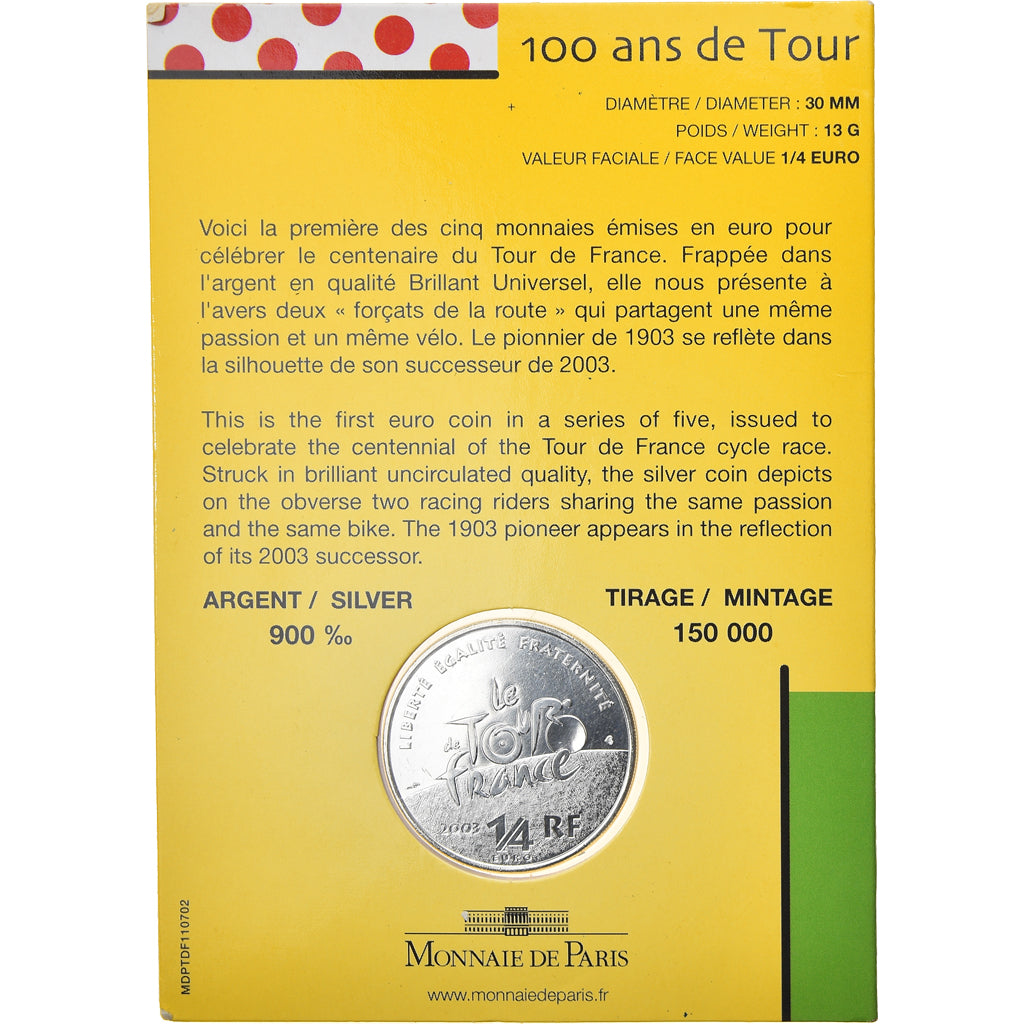 France, Monnaie de Paris, 1/4 Euro, 100th Anniversary of the Tour de France