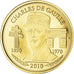 Francia, medaglia, Charles De Gaulle, 2010, FDC, Oro