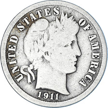 Coin, United States, Barber Dime, Dime, 1911, U.S. Mint, Philadelphia