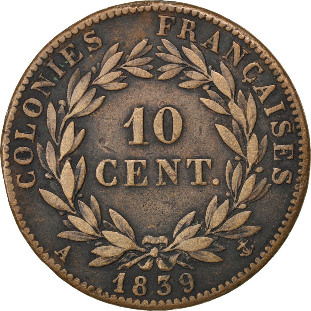 FRENCH COLONIES, 10 Centimes, 1839, Paris, KM #13, VF(30-35), Bronze, Lecompte..
