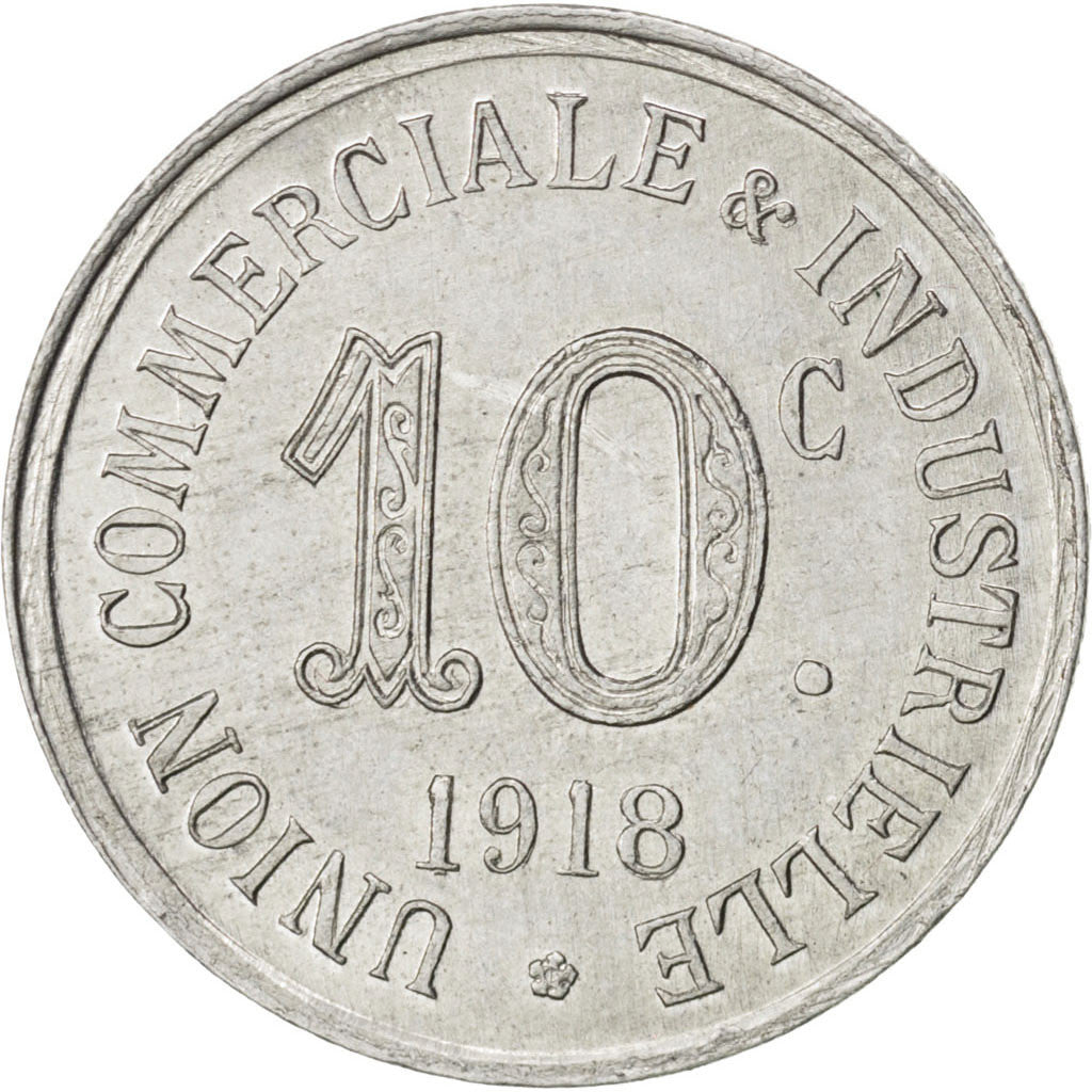 Annonay, Union Commerciale et Industrielle, 10 Centimes 1918, Elie 10.2