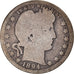 Monnaie, États-Unis, Barber Quarter, Quarter, 1894, U.S. Mint, New Orleans, B+