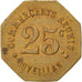 Monnaie, France, 25 Centimes, TTB, Laiton, Elie:10.3