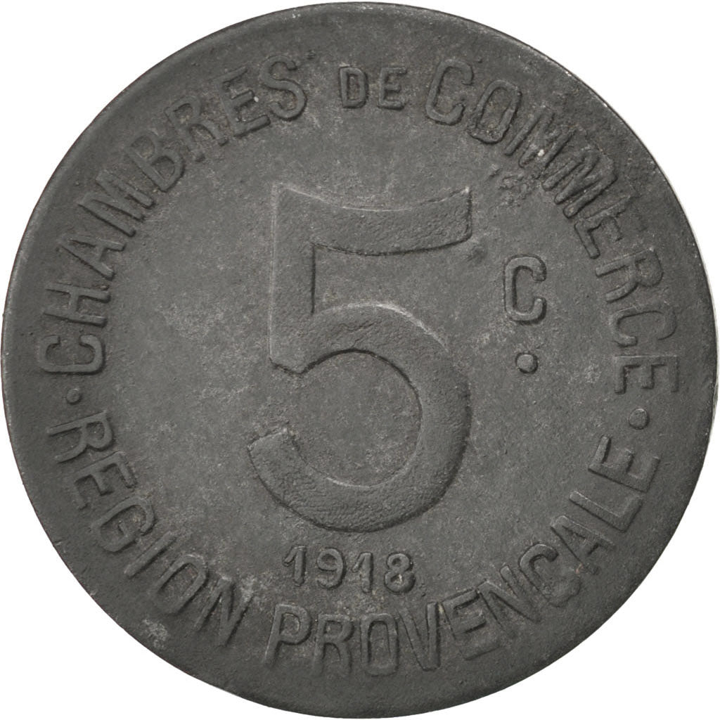 Provence, Chambres de Commerce, 5 Centimes 1918, Elie 10.1