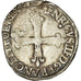 Munten, Frankrijk, Henri III, 1/4 d'écu à la croix de face, 158[4?], Nantes